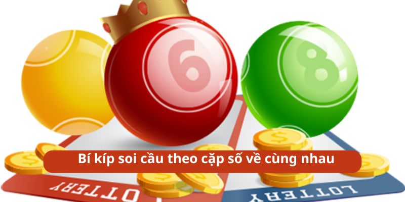 Bi-kip-soi-cau-theo-cap-so-ve-cung-nhau