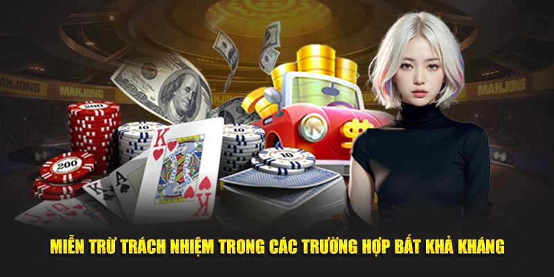 mien-tru-trach-nhiem-trong-cac-truong-hop-bat-kha-khang